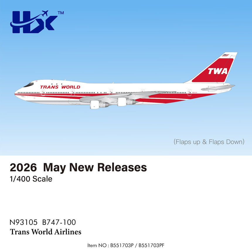HX Models Trans World Airlines Boeing 747-100 N93105 Flaps Down 1/400